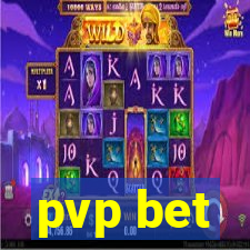 pvp bet